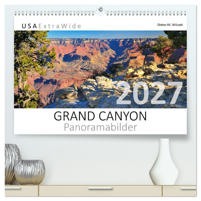 GRAND CANYON Panoramabilder (CALVENDO Premium Wandkalender 2027)