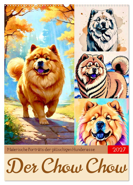 Der Chow Chow (CALVENDO Wandkalender 2027)
