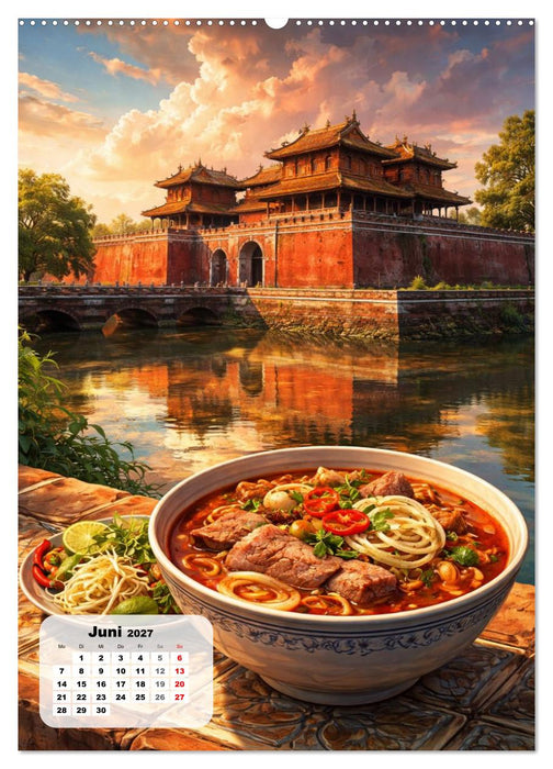 Vietnam - Eine Schlemmerreise durchs Land des aufsteigenden Drachen (CALVENDO Wandkalender 2027)