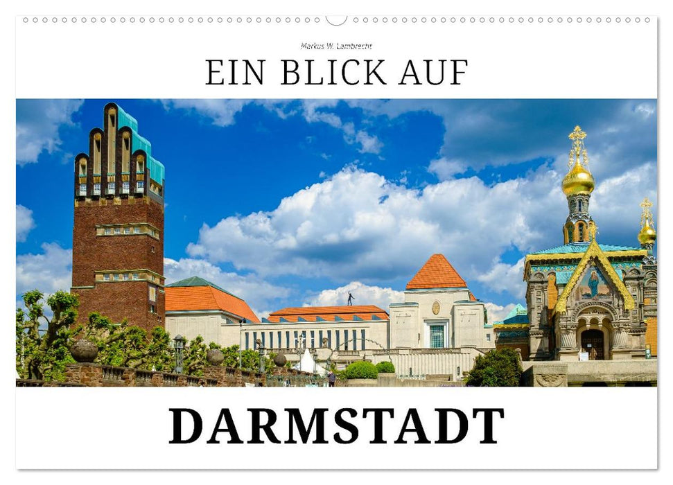 Ein Blick auf Darmstadt in Farbe (CALVENDO Wandkalender 2027)