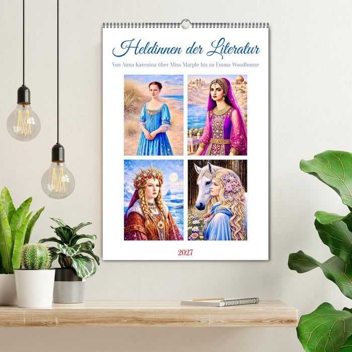 Heldinnen der Literatur (CALVENDO Wandkalender 2027)