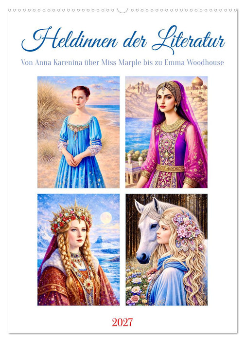 Heldinnen der Literatur (CALVENDO Wandkalender 2027)