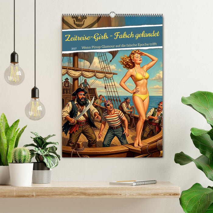 Zeitreise-Girls - Falsch gelandet (CALVENDO Wandkalender 2027)