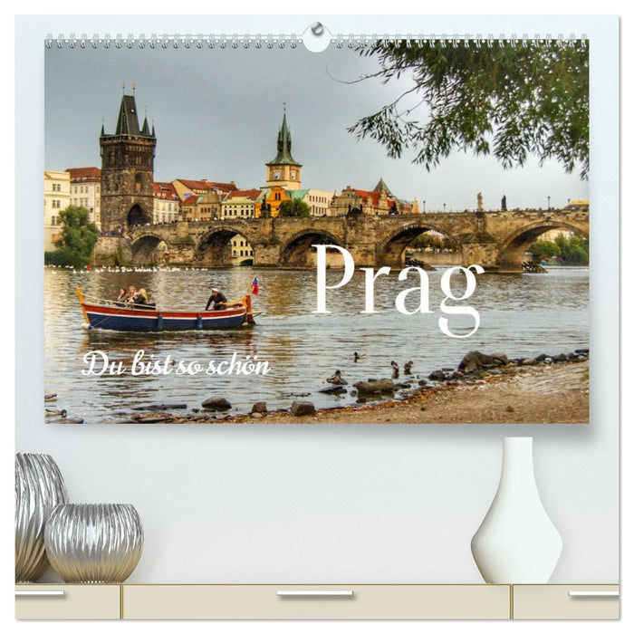 Prag. Du bist so schön (CALVENDO Premium Wandkalender 2027)