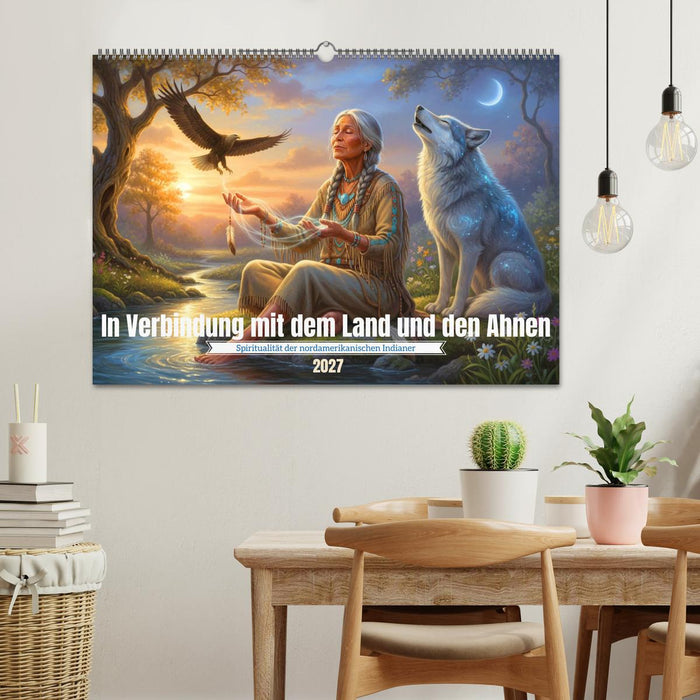 In Verbindung mit dem Land und den Ahnen (CALVENDO Wandkalender 2027)