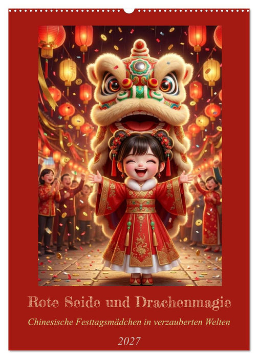 Rote Seide und Drachenmagie (CALVENDO Wandkalender 2027)
