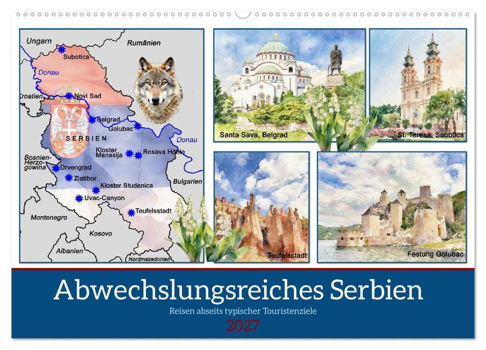 Abwechslungsreiches Serbien (CALVENDO Wandkalender 2027)