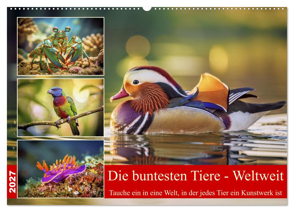 Die buntesten Tiere - Weltweit (CALVENDO Wandkalender 2027)