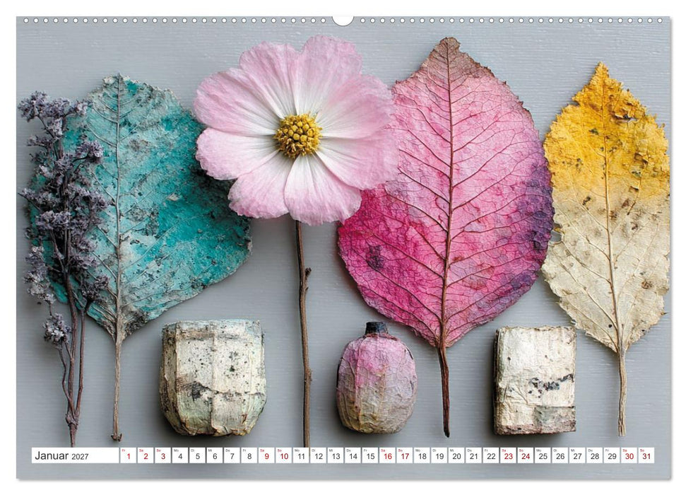 Blumen und Blätter sind das sanfte Lächeln der Natur. (CALVENDO Wandkalender 2027)