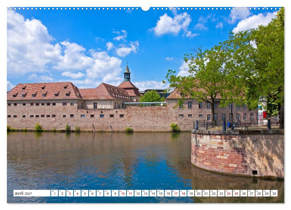 Strasbourg - Ville d'histoire et de charme au cœur de l'Europe (CALVENDO Calendrier supérieur 2027)