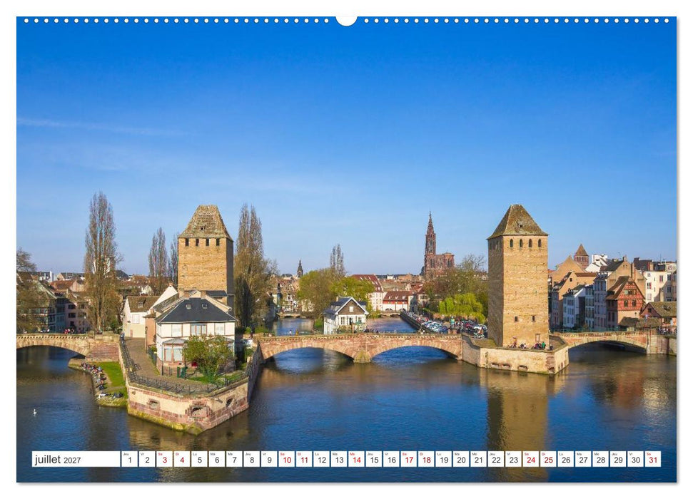 Strasbourg - Ville d'histoire et de charme au cœur de l'Europe (CALVENDO Calendrier supérieur 2027)