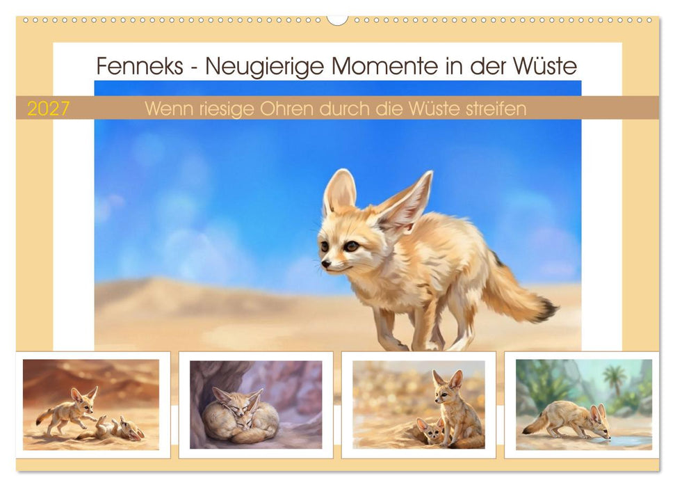 Fenneks - Neugierige Momente in der Wüste (CALVENDO Wandkalender 2027)