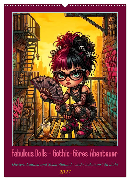 Fabulous Dolls - Gothic-Göres Abenteuer (CALVENDO Wandkalender 2027)