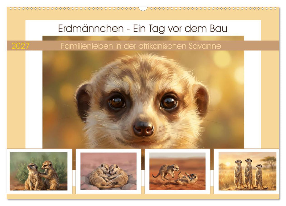 Erdmännchen - Ein Tag vor dem Bau (CALVENDO Wandkalender 2027)