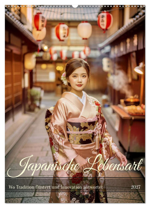 Japanische Lebensart (CALVENDO Wandkalender 2027)