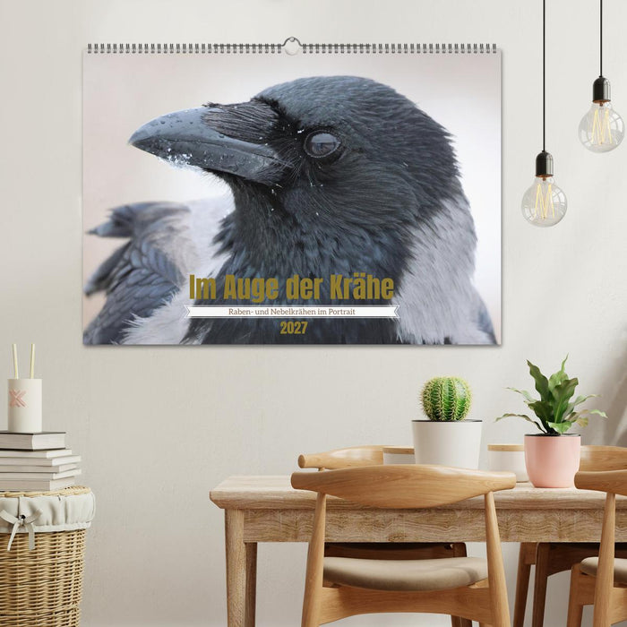 Im Auge der Krähe (CALVENDO Wandkalender 2027)