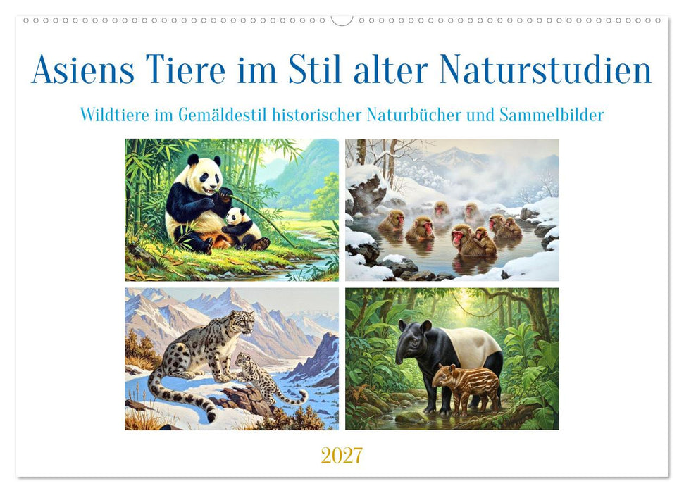 Asiens Tiere im Stil alter Naturstudien (CALVENDO Wandkalender 2027)