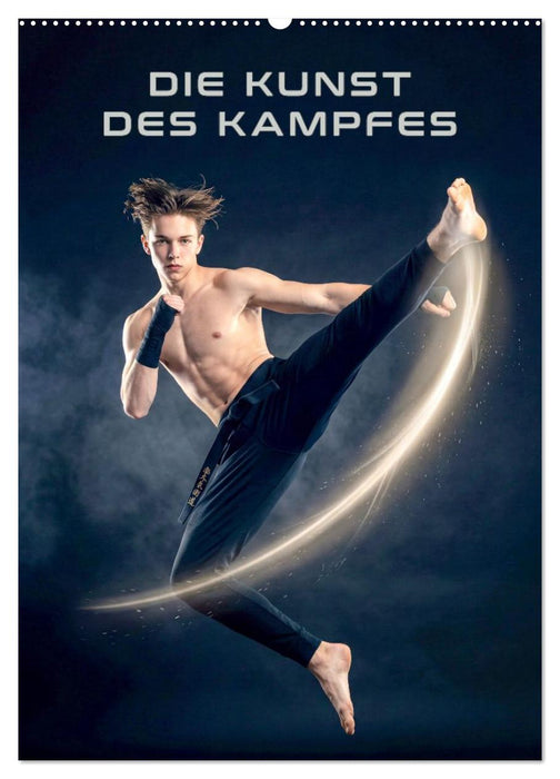 Die Kunst des Kampfes (CALVENDO Wandkalender 2027)
