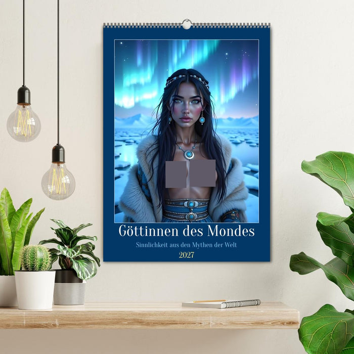 Göttinnen des Mondes (CALVENDO Wandkalender 2027)