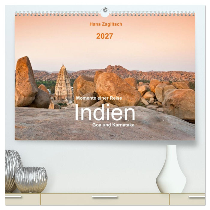 Momente einer Reise - Goa und Karnataka (CALVENDO Premium Wandkalender 2027)