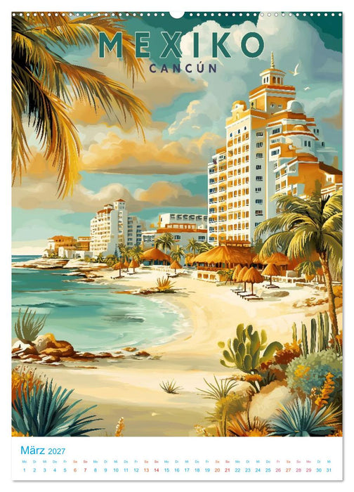 Mexiko - Old School Poster Style (CALVENDO Premium Wandkalender 2027)