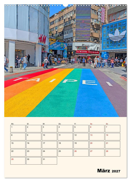 Taipeh – Stadt der Kontraste (CALVENDO Premium Wandkalender 2027)