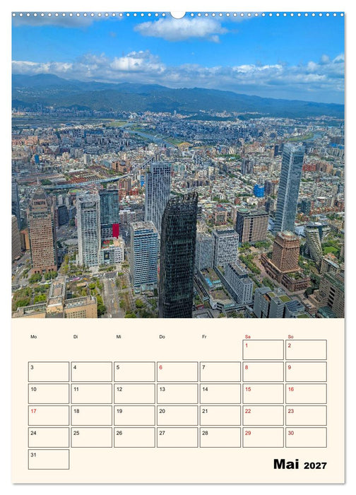 Taipeh – Stadt der Kontraste (CALVENDO Premium Wandkalender 2027)