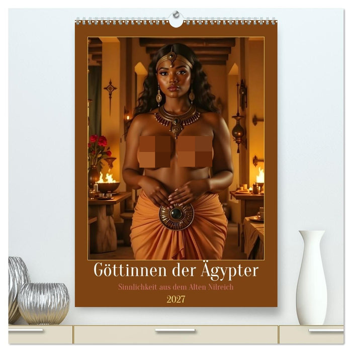 Göttinnen der Ägypter (CALVENDO Premium Wandkalender 2027)