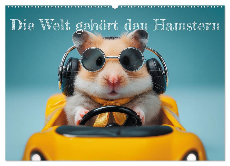 Die Welt gehört den Hamstern (CALVENDO Wandkalender 2027)