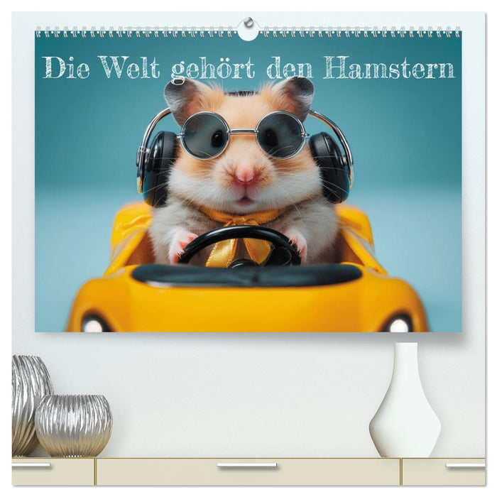 Die Welt gehört den Hamstern (CALVENDO Premium Wandkalender 2027)