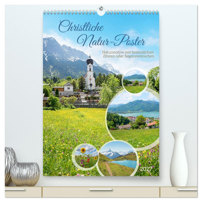 Christliche Natur-Poster (CALVENDO Premium Wandkalender 2027)