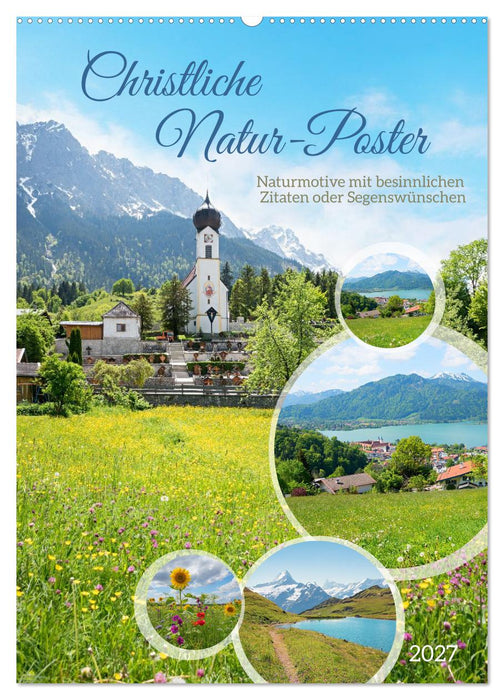 Christliche Natur-Poster (CALVENDO Wandkalender 2027)