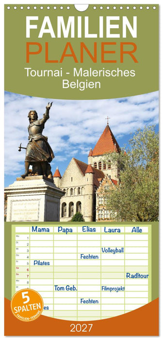 Tournai - Malerisches Belgien (CALVENDO Familienplaner 2027)