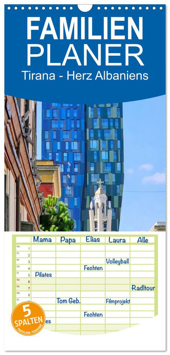 Tirana - Herz Albaniens (CALVENDO Familienplaner 2027)