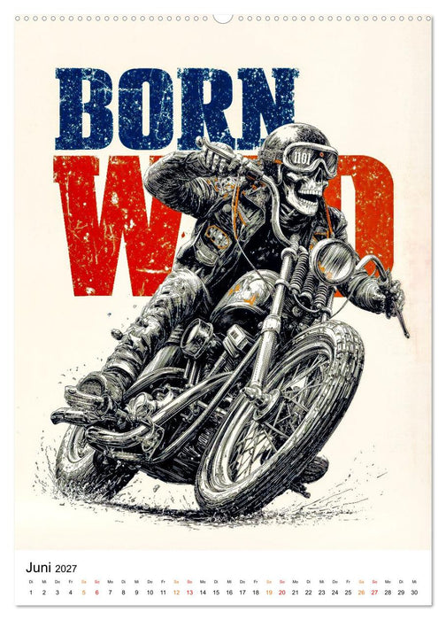 Phantom Bikers - Born Wild (CALVENDO Premium Wandkalender 2027)
