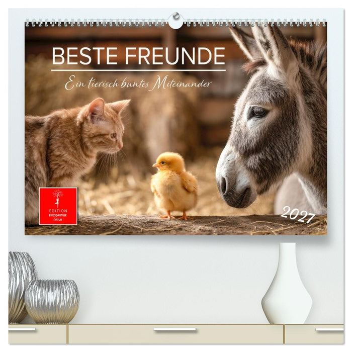 Beste Freunde - ein tierisch buntes Miteinander (CALVENDO Premium Wandkalender 2027)