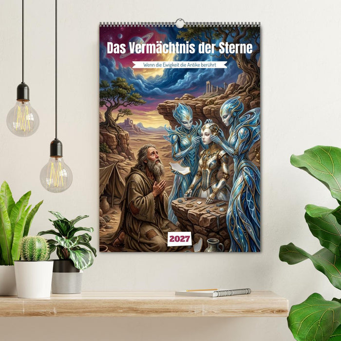 Das Vermächtnis der Sterne (CALVENDO Wandkalender 2027)