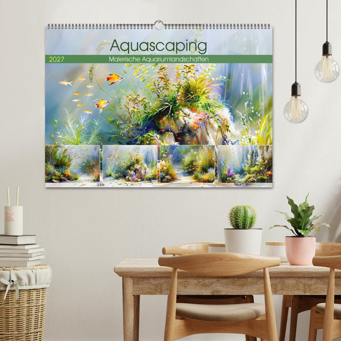 Aquascaping. Malerische Aquariumlandschaften (CALVENDO Wandkalender 2027)