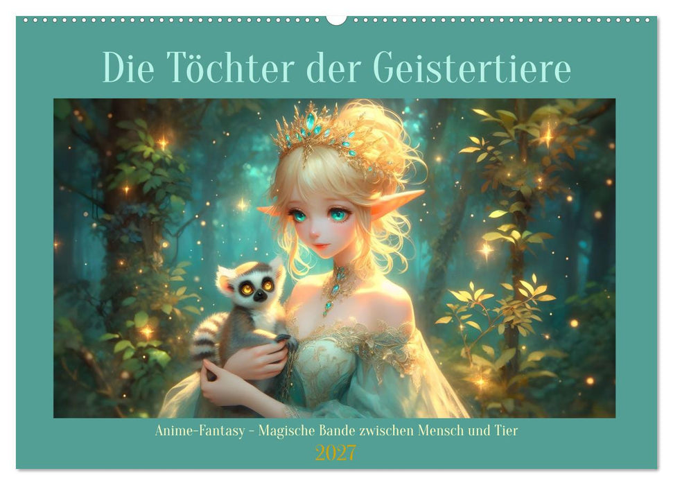 Die Töchter der Geistertiere (CALVENDO Wandkalender 2027)