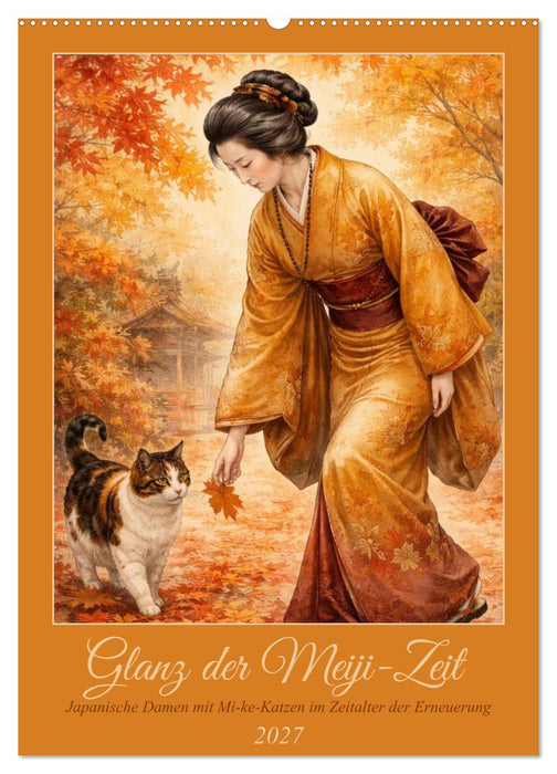 Glanz der Meiji-Zeit (CALVENDO Wandkalender 2027)
