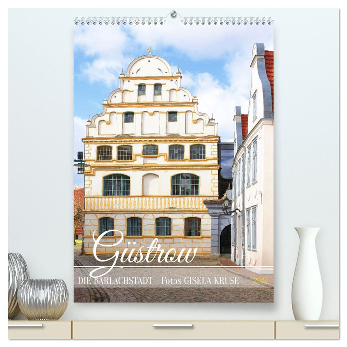 Güstrow - die Barlachstadt (CALVENDO Premium Wandkalender 2027)
