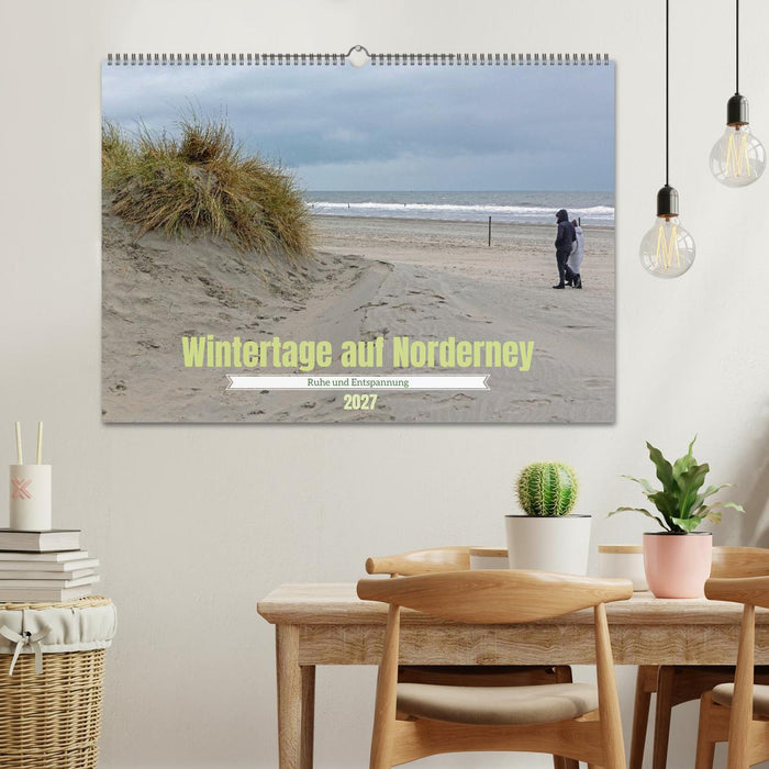 Wintertage auf Norderney (CALVENDO Wandkalender 2027)