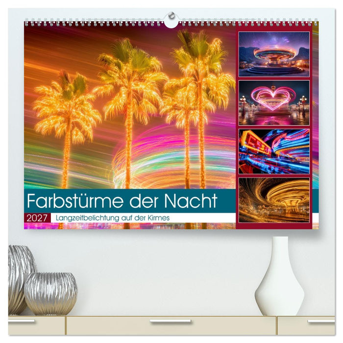Farbstürme der Nacht (CALVENDO Premium Wandkalender 2027)