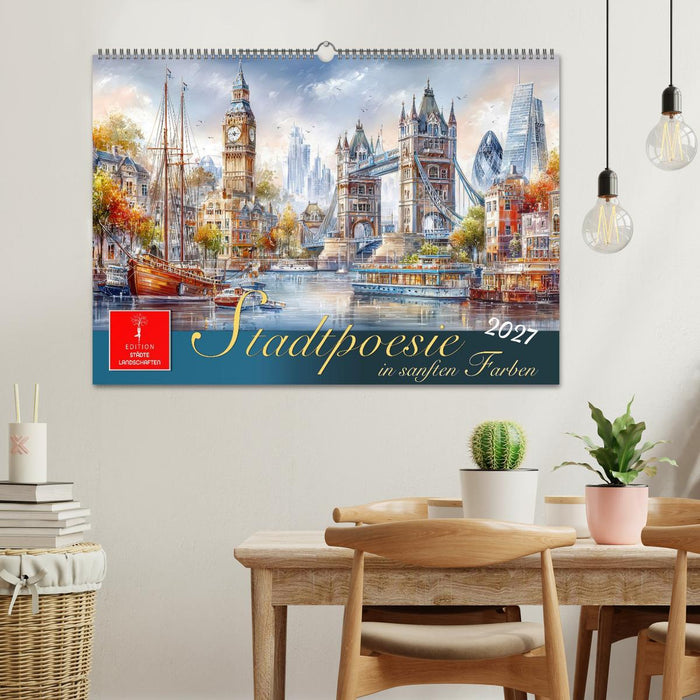 Stadtpoesie in sanften Farben (CALVENDO Wandkalender 2027)
