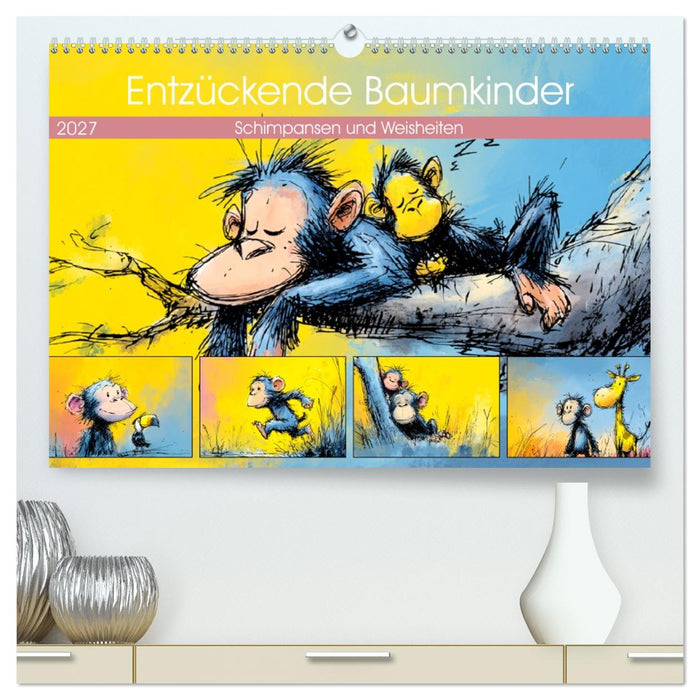 Entzückende Baumkinder. Schimpansen und Weisheiten (CALVENDO Premium Wandkalender 2027)