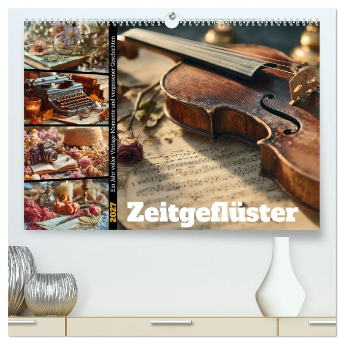 Zeitgeflüster (CALVENDO Premium Wandkalender 2027)