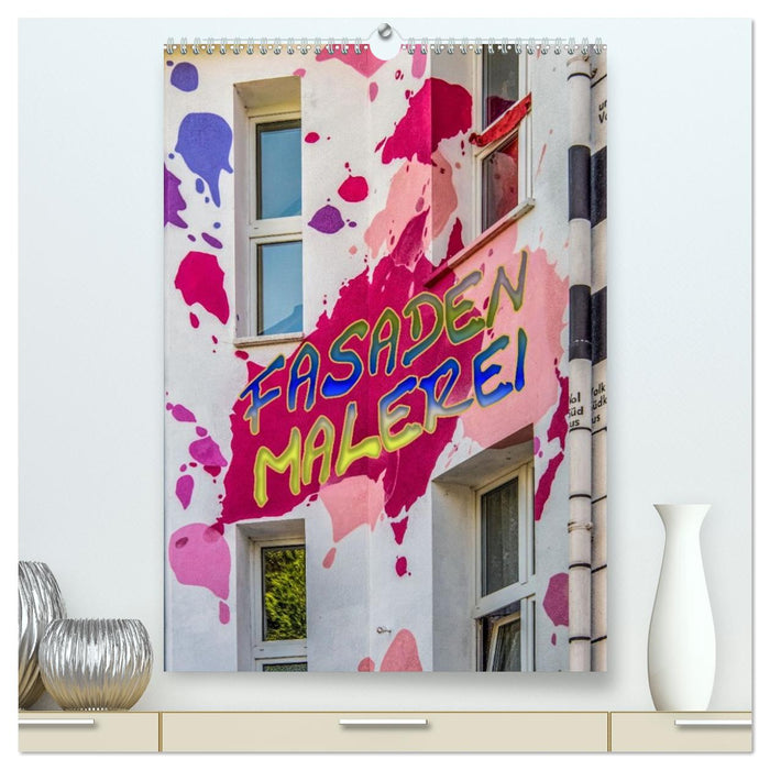 Fasadenmalerei (CALVENDO Premium Wandkalender 2027)