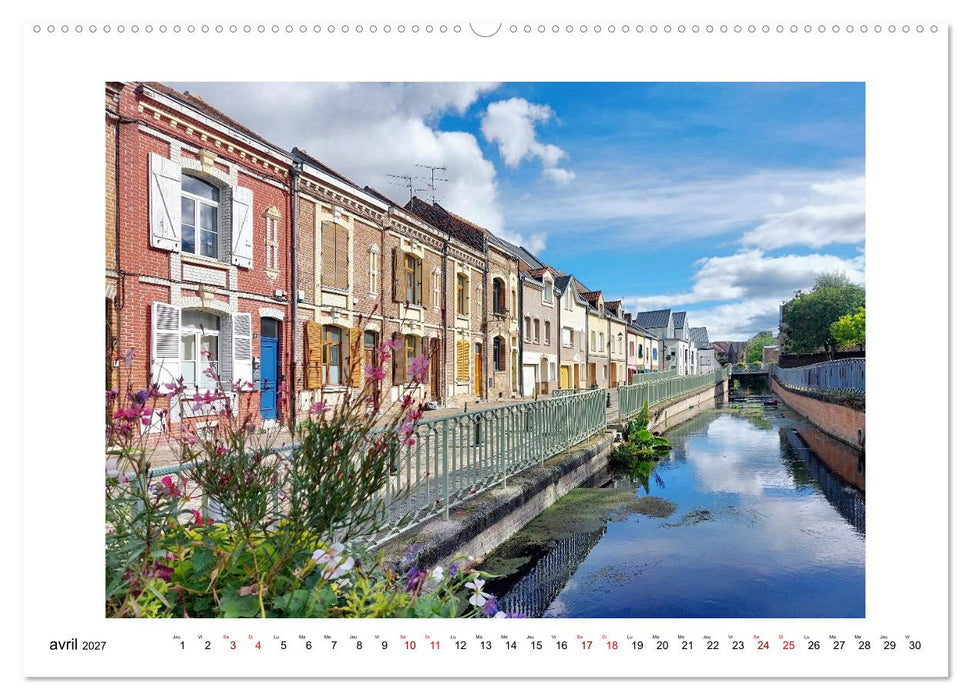 Amiens - Capitale de la Somme (CALVENDO Calendrier mensuel 2027)