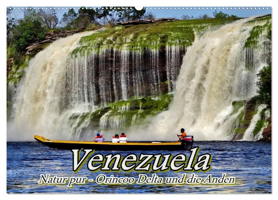 Venezuela - Natur pur Orinoco Delta und die Anden (CALVENDO Wandkalender 2027)