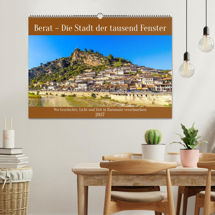 Berat - Die Stadt der tausend Fenster (CALVENDO Wandkalender 2027)